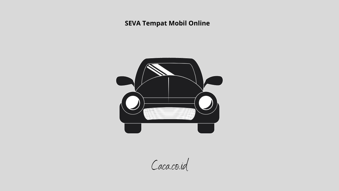 SEVA Tempat Mobil Online