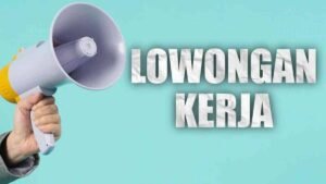 Lowongan Kerja